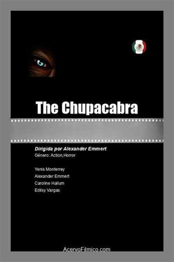 The Chupacabra - Movie