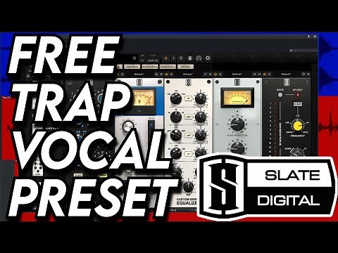Free Trap Vocal Preset | Slate Digital Plugins | Studio One