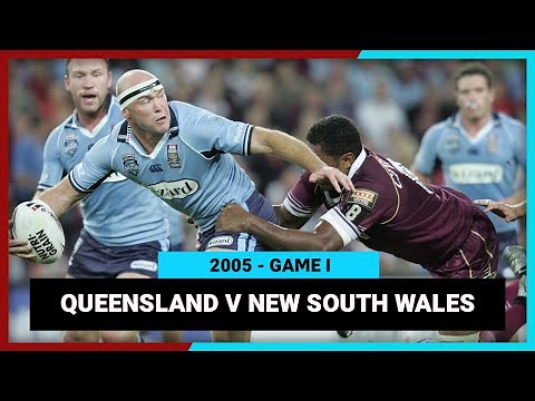 NRL Highlights | QLD Maroons v NSW Blues Game I, 2005 | State of Origin | Full Match Replay | NRL