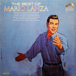 Mario Lanza - The Best Of Mario Lanza