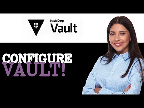 How To Configure Vault Policies (2025)