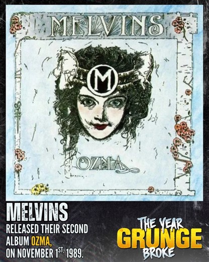 19K views · 580 reactions | ON THIS DAY, November 1st, 1989, MELVINS...