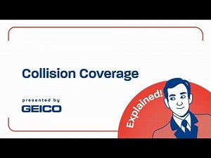 What is Collision Coverage? - GEICO