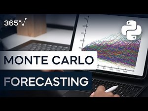 Monte Carlo: Forecasting Stock Prices Part I