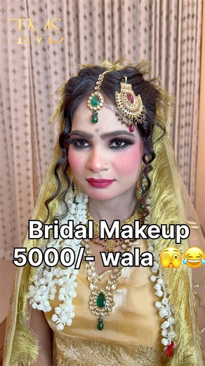 Bridal makeup in just 5000/- 😂 #memes #makeup