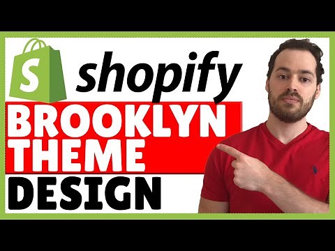 Shopify Brooklyn Theme Customization | Complete Brooklyn Theme Design Tutorial