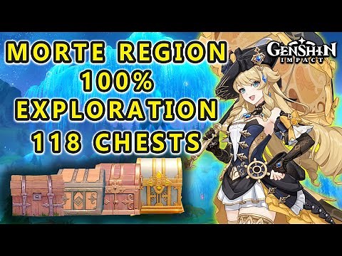 Morte Region 100% Exploration Chest Guide (118 Chest Total) GENSHIN IMPACT 4.2