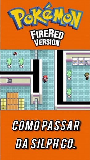 How to beat Silph Co. quickly and easily in Pokemon FireRed and LeafGreen