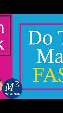 5 Minute Math Tricks for Fast Calculations! #mentalmath