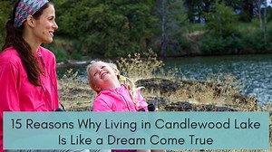 15 Reasons Why Living in Candlewood Lake Is Like a Drea