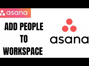How to Add Someone to Asana Workspace