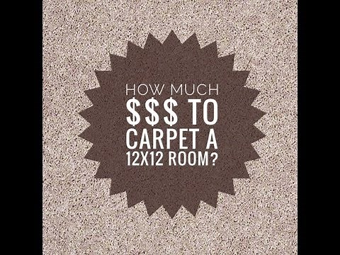 How much does it cost to carpet a 12x12 room