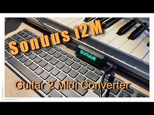 Sonuus i2M GUITAR TO MIDI CONVERTER