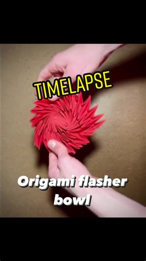 (Timelapse) origami flasher bowl A flasher using the magic ball pattern #origami #cool