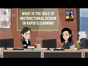 What is the Role of Instructional Design in Rapid eLearning?