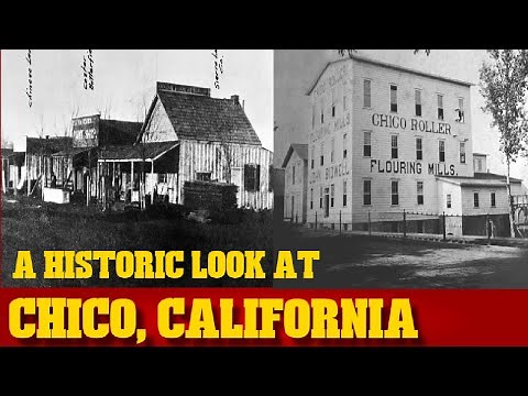 A look at Historic Chico CA