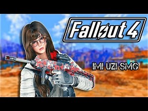 Fallout 4 New Weapon Mods PC - IMI Uzi 3rd Person