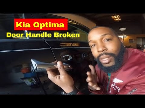 Kia Optima door handle (broken door handle)