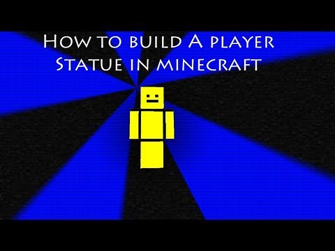 Tutorial: How to build minecraft player statue
