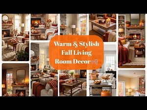 30 Cozy Fall Living Room Decor Ideas for a Warm & Stylish Home 2025