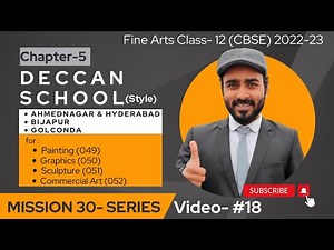 #18 Mission 30 | The Deccan School | class 12 painting