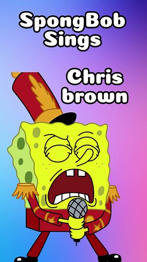 SpongeBob Sings Cover of Chris Brown's Popular Song