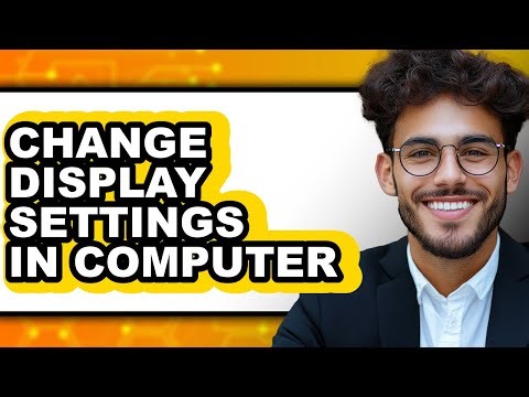 How to Change Display Settings in Computer (easy Method)