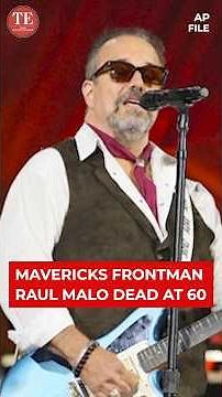 Mavericks Frontman Raul Malo Dead At 60
