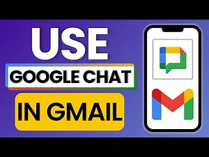 How to Use Google Chat in Gmail 2025