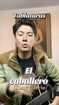 Tutorial intro de "El caballero" de Tony García con Tablaturas.