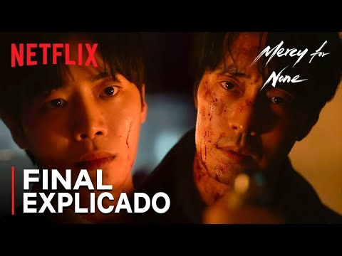 Mercy for None | FINAL EXPLICADO | Capitulo 7 Final | So Ji-sub | Choo Young-woo