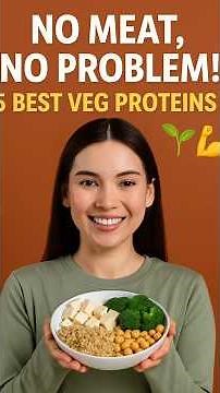 No Meat? No Problem! Here are the 5 best vegetarian protein sources ! #youtubeshort