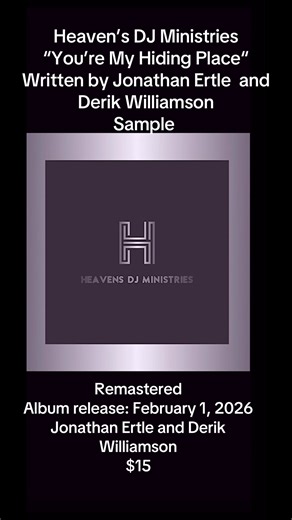 Heaven’s DJ Ministries “You’re My Hiding Place“ Written by Jonathan Ertle and Derik Williamson Sample remastered. #HeavensDJ #christiancountrymusic #christiancountry #You’reMyHidingPlace #christianmusic