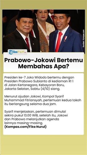 Menerka Isi Pembahasan Pertemuan Tertutup Jokowi dan Prabowo 2 Jam di Kertanegara, Membahas Apa?