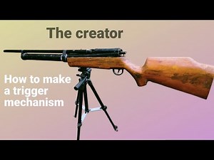 how to make a trigger mechanism/ how to make a air gun / how to make a PCP airgun /homemade air gun