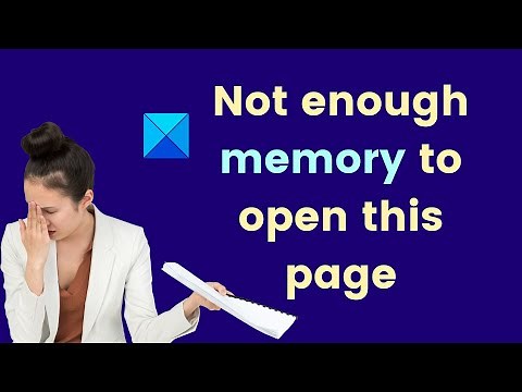 Not enough memory to open this page, says Microsoft Edge