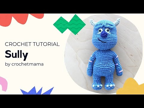 Crochet Amigurumi Monster Sully Doll Tutorial
