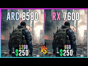 INTEL ARC B580 vs RX 7600 - Test in 16 Games