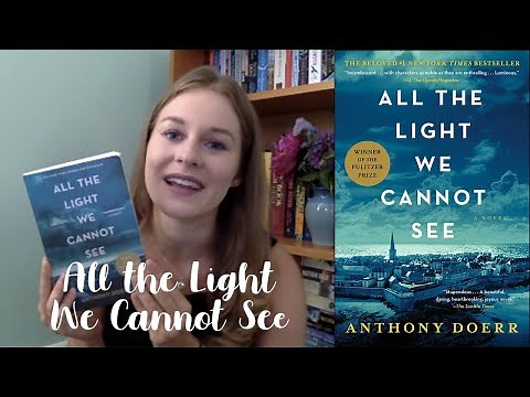 BOOK REVIEW OF ALL THE LIGHT WE CANNOT SEE - ANTHONY DOERR