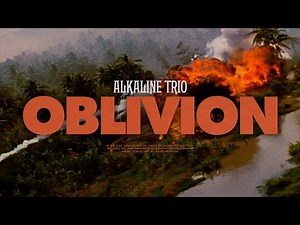 Alkaline Trio - Oblivion (Official Video)