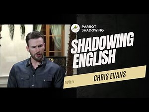 Imitate English Speaking Accent with Chris Evans | American Accent | Shadowing Exercises
