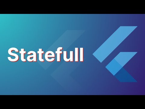 Flutter StateFull Widget