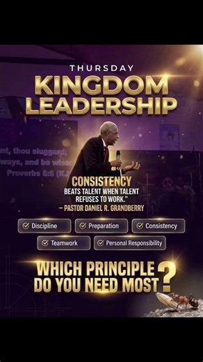 Kingdom Leadership 🐜👑 - Pastor Daniel Grandberry