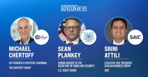 Michael Chertoff, Sean Plankey, Srini Attili Earn Federal Law Enforcement Support Recognition - GovCon Wire