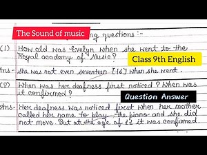 the sound of music questions answer English class 9th / class 9th English chapter 2 question answer😳