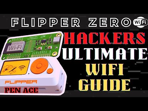 Flipper Zero: The Ultimate WI-FI Guide | Marauder ESP32