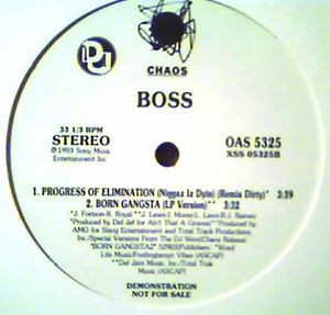 Bo$$ - Progress Of Elimination / Born Gangsta