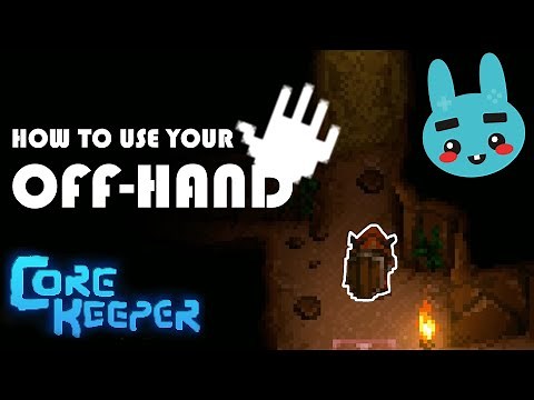 How to use your Off-Hand | Core Keeper