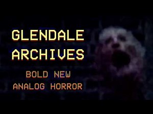 The Glendale Archives is Uniquely Provocative Analog Horror