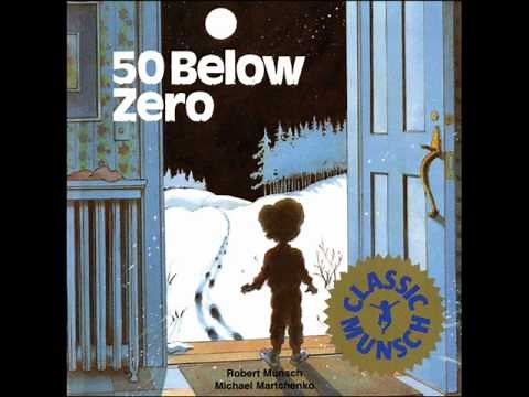 50 Below Zero read by Robert Munsch